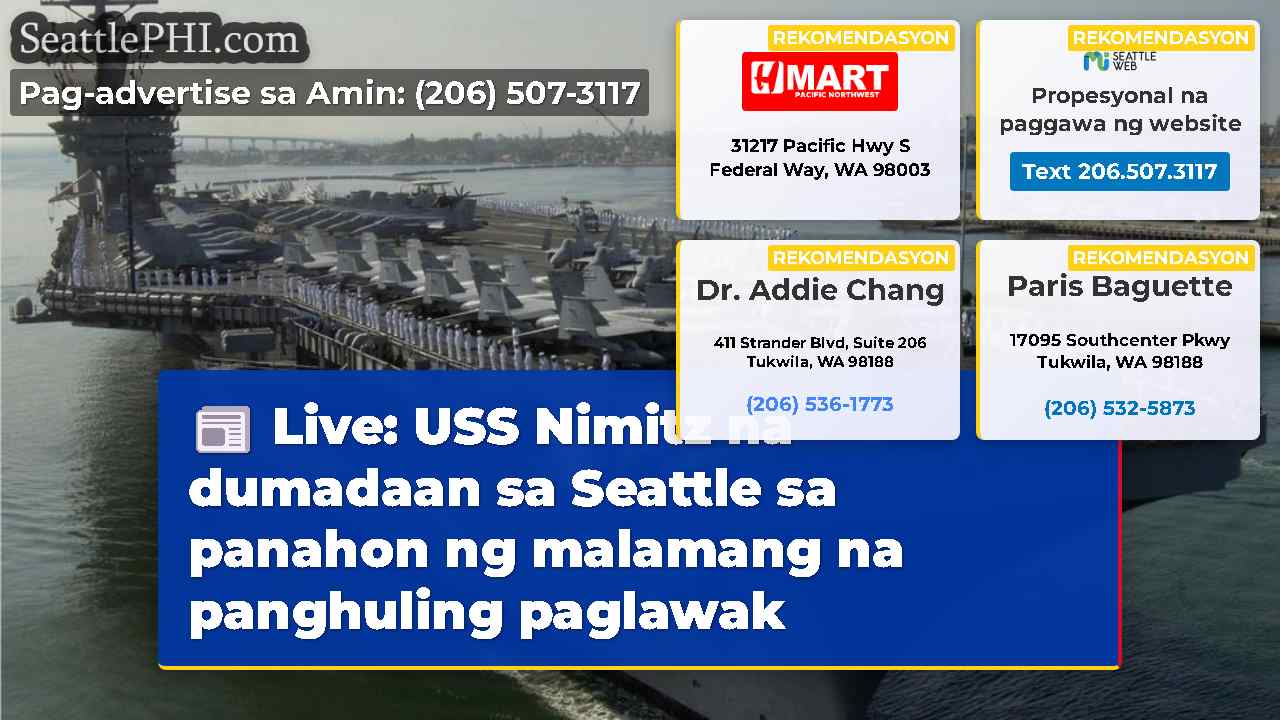 Live: USS Nimitz na dumadaan sa Seattle sa