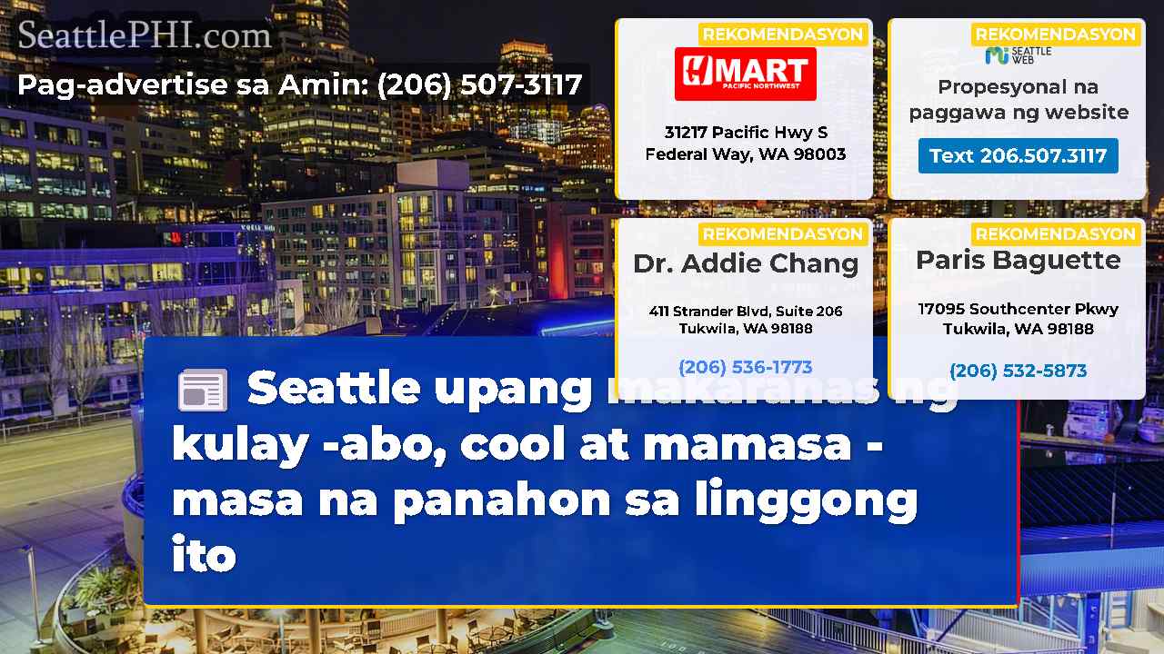 Seattle upang makaranas ng kulay -abo, cool at