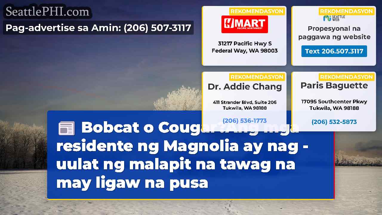 Bobcat o Cougar?Ang mga residente ng Magnolia ay
