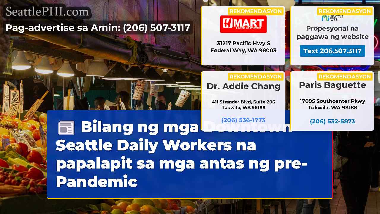 Bilang ng mga Downtown Seattle Daily Workers na