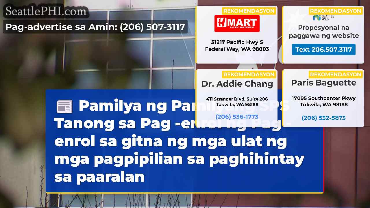 Pamilya ng Pamilyang SPS Tanong sa Pag -enrol ng