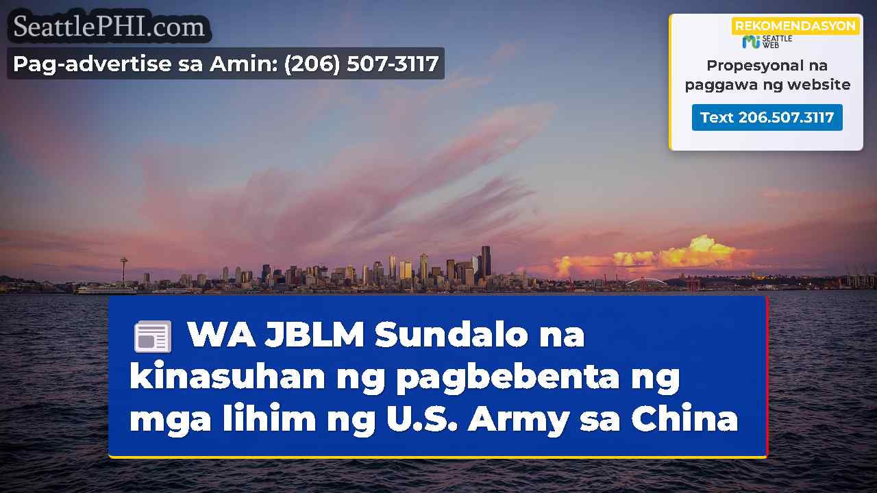 WA JBLM Sundalo na kinasuhan ng pagbebenta ng mga