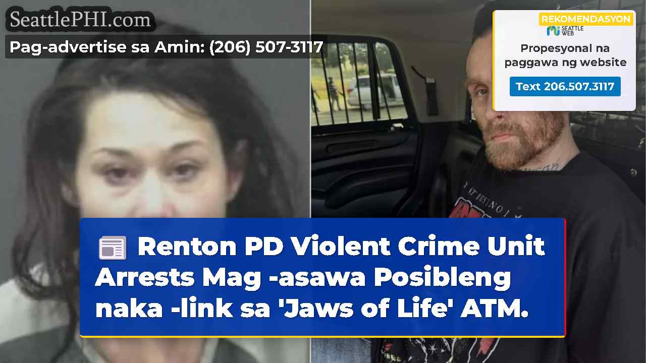 Renton PD Violent Crime Unit Arrests Mag -asawa