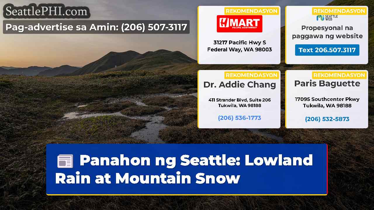 Panahon ng Seattle: Lowland Rain at Mountain Snow