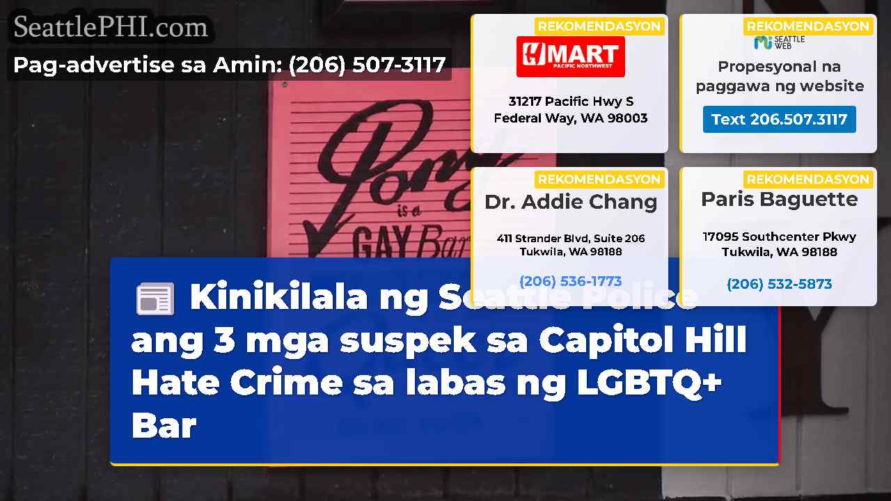 Kinikilala ng Seattle Police ang 3 mga suspek sa