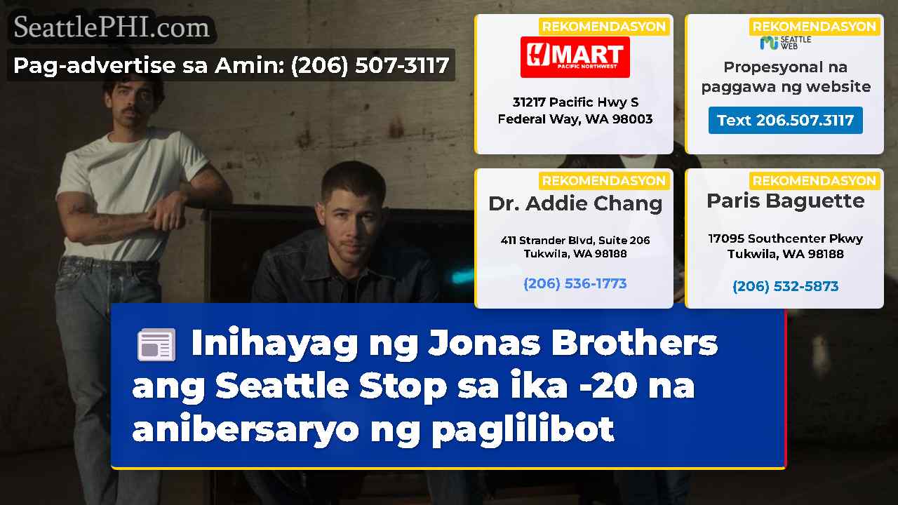 Inihayag ng Jonas Brothers ang Seattle Stop sa