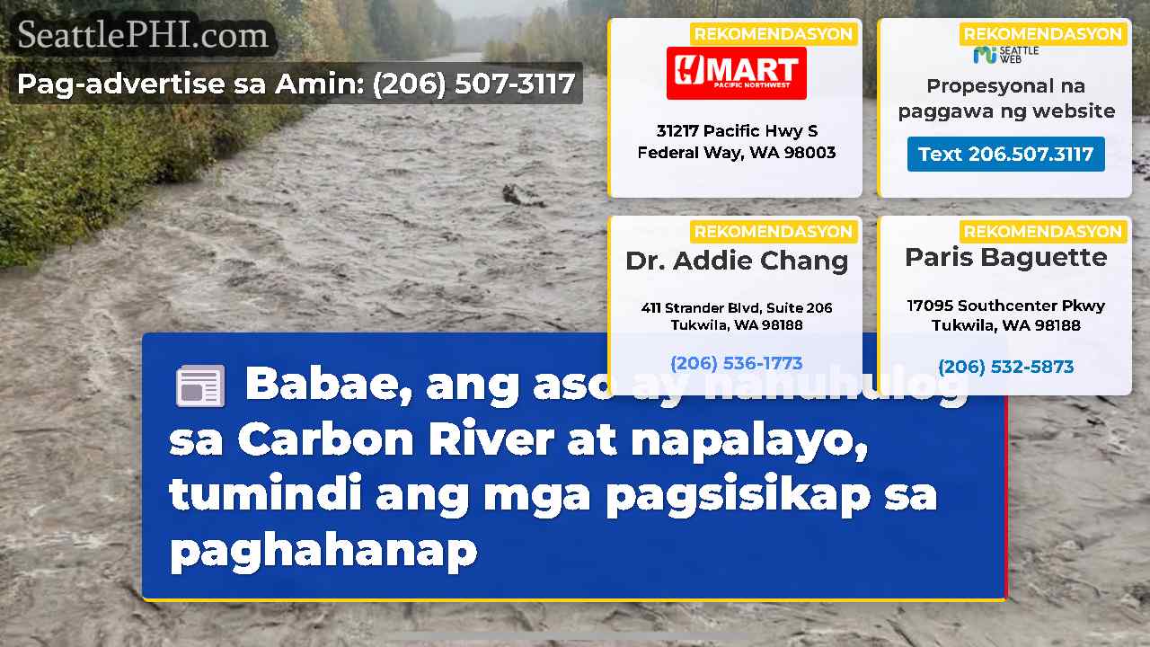 Babae, ang aso ay nahuhulog sa Carbon River at