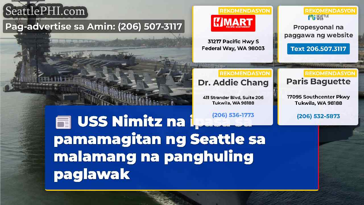 USS Nimitz na ipasa sa pamamagitan ng Seattle sa