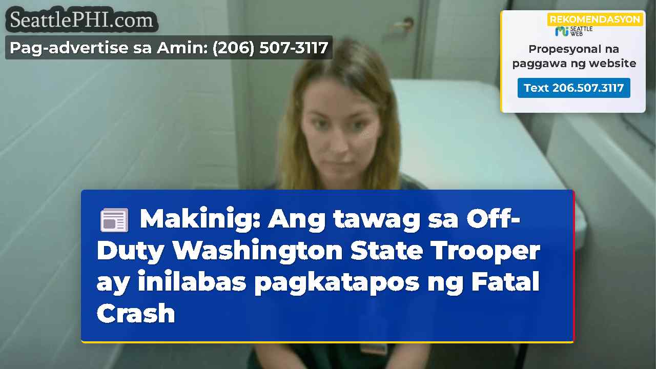 Makinig: Ang tawag sa Off-Duty Washington State