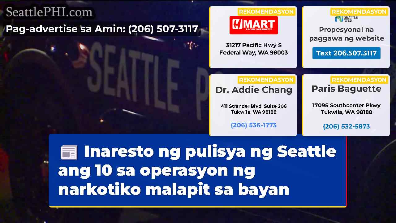 Inaresto ng pulisya ng Seattle ang 10 sa