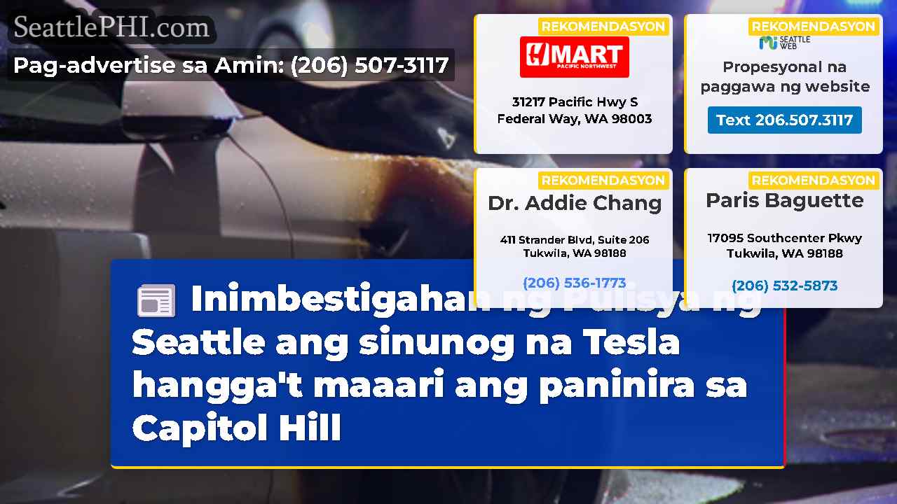 Inimbestigahan ng Pulisya ng Seattle ang sinunog