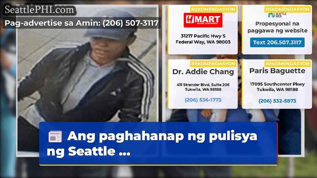 Ang paghahanap ng pulisya ng Seattle ...
