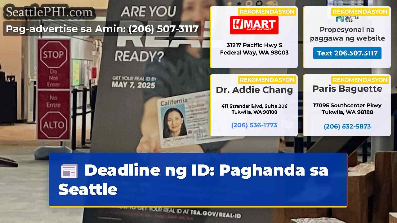 Deadline ng ID: Paghanda sa Seattle