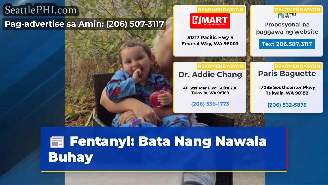 Fentanyl: Bata Nang Nawala Buhay