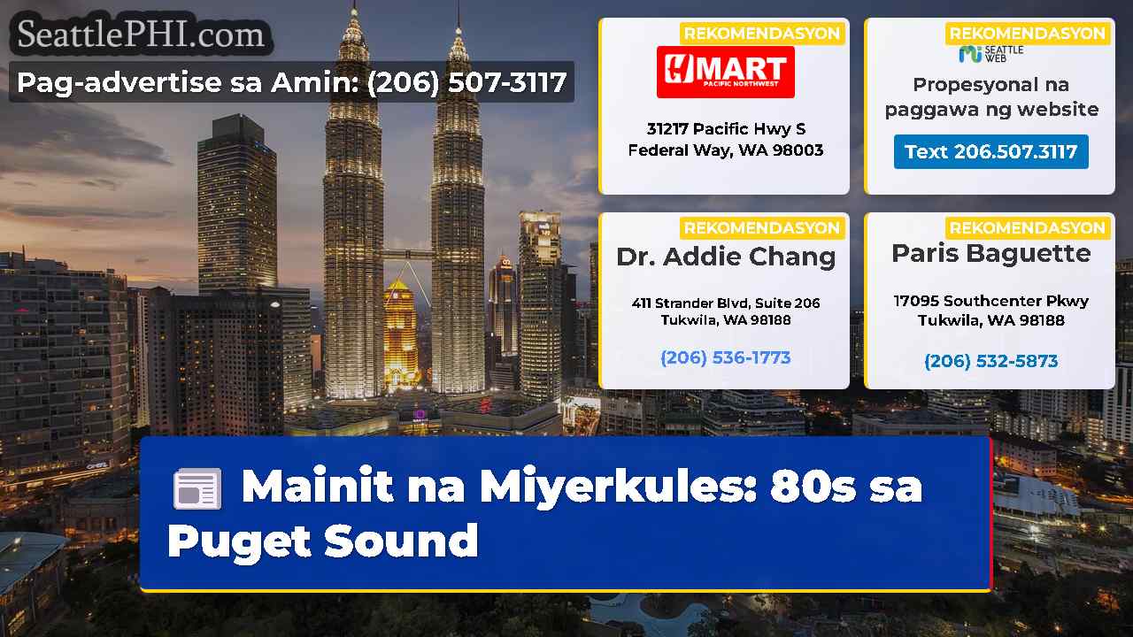 Mainit na Miyerkules: 80s sa Puget Sound
