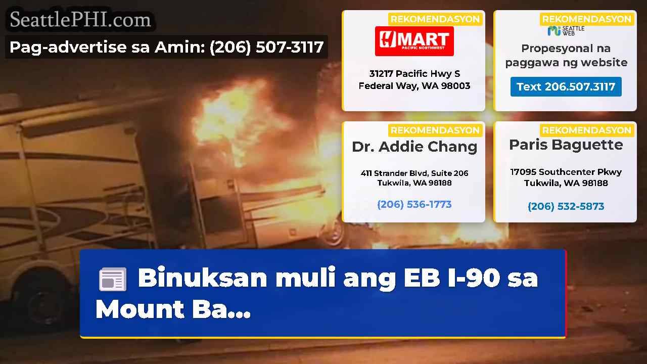 Binuksan muli ang EB I-90 sa Mount Ba...