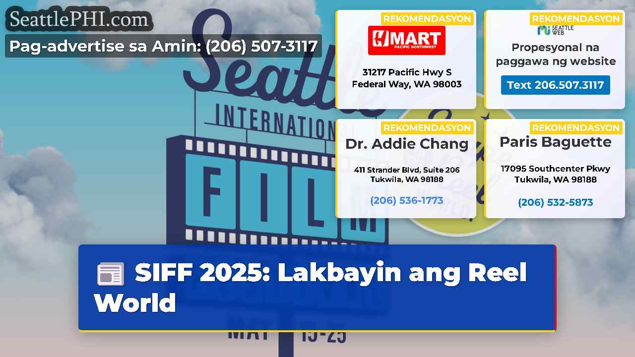 SIFF 2025 Lakbayin ang Reel World