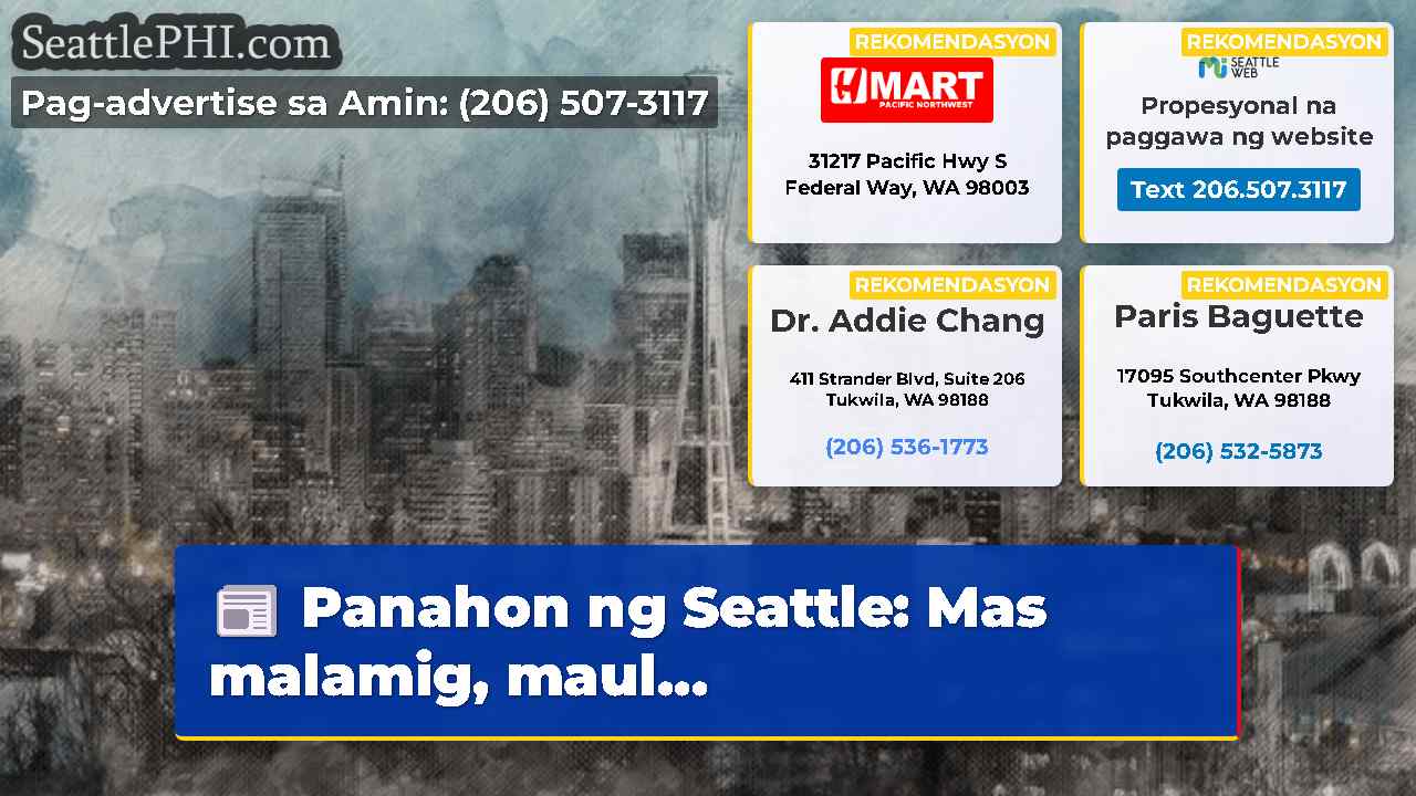 Panahon ng Seattle: Mas malamig, maul...
