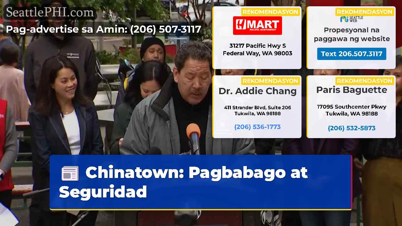 Chinatown Pagbabago at Seguridad