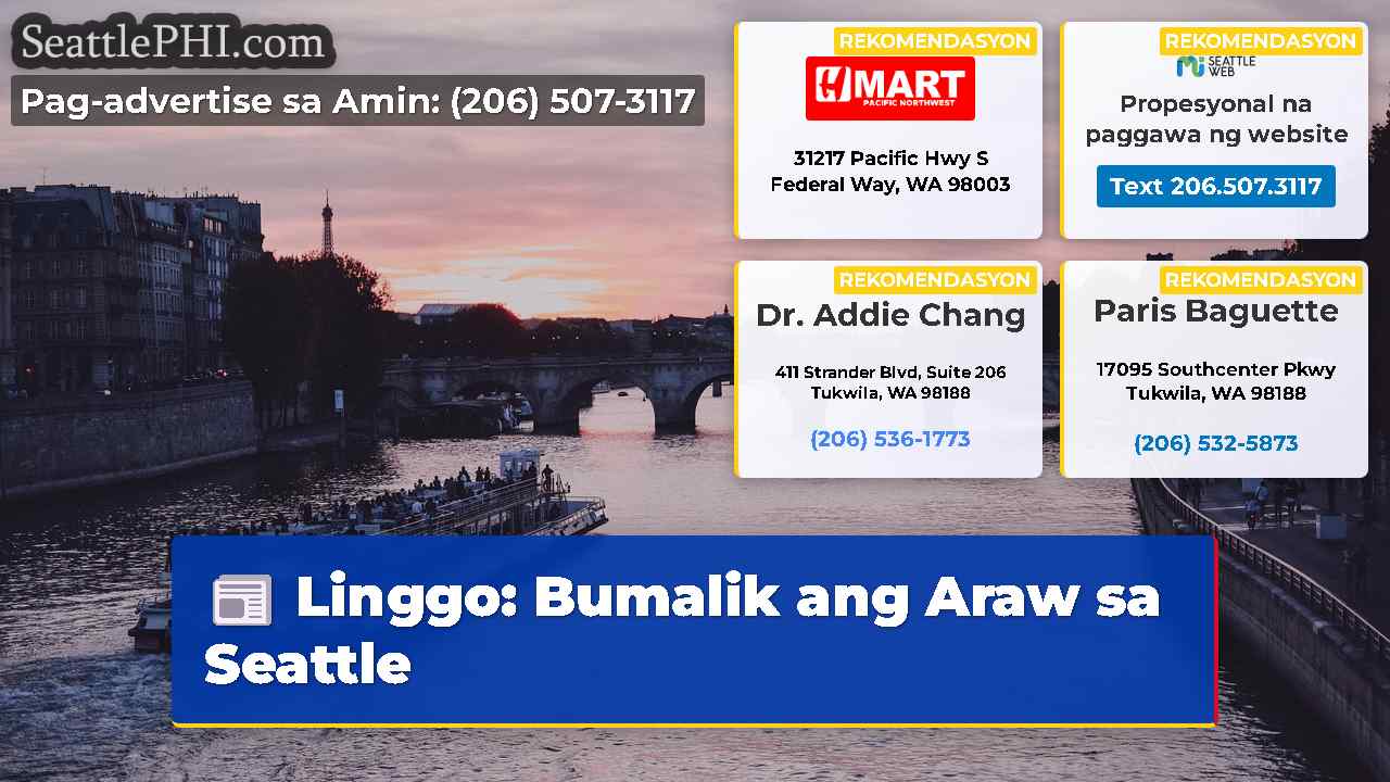 Linggo: Bumalik ang Araw sa Seattle