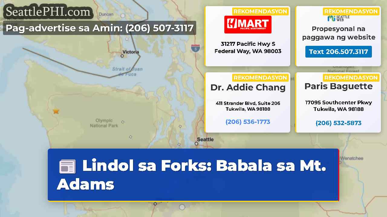 Lindol sa Forks: Babala sa Mt. Adams
