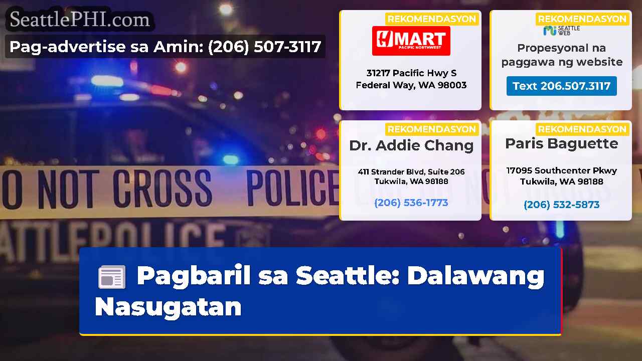 Pagbaril sa Seattle Dalawang Nasugatan