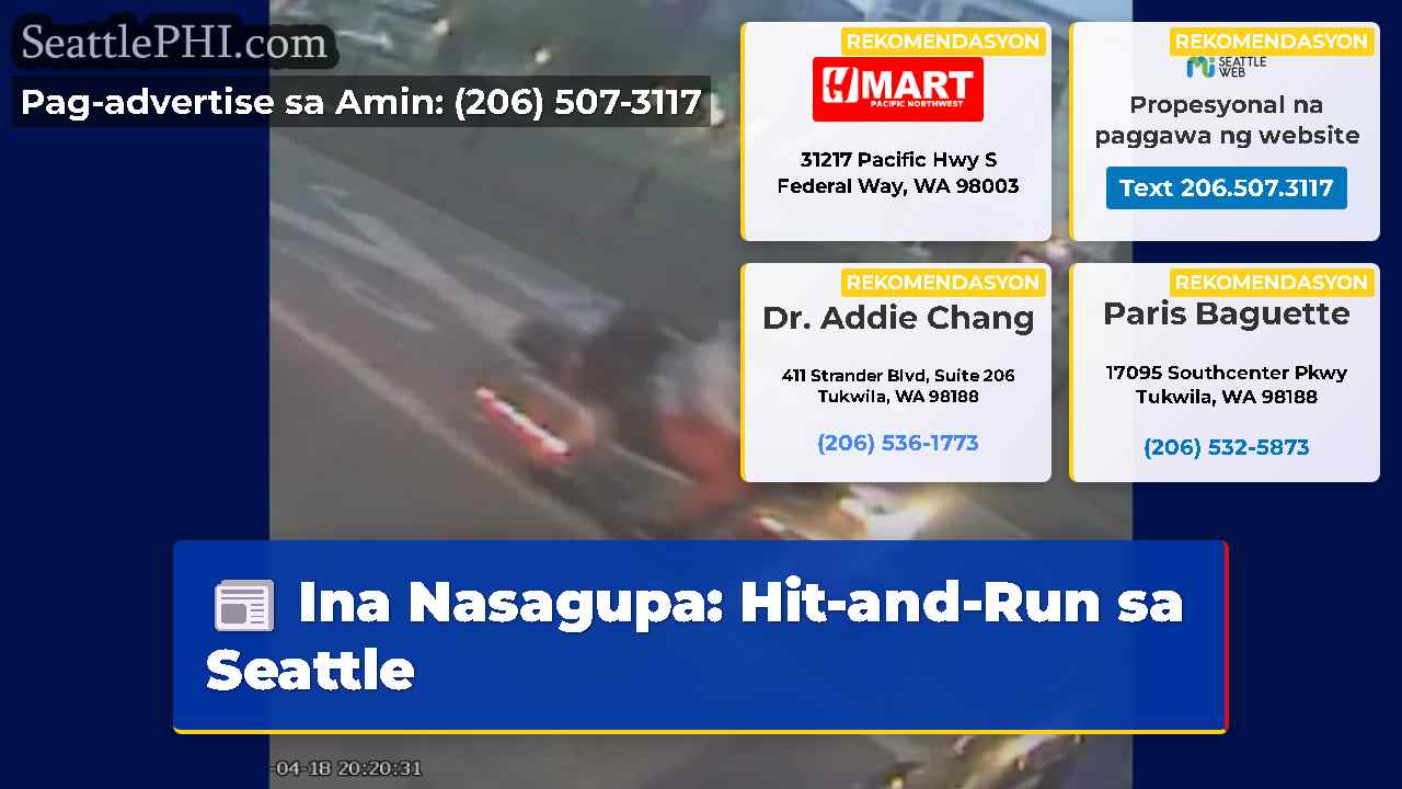 Ina Nasagupa: Hit-and-Run sa Seattle