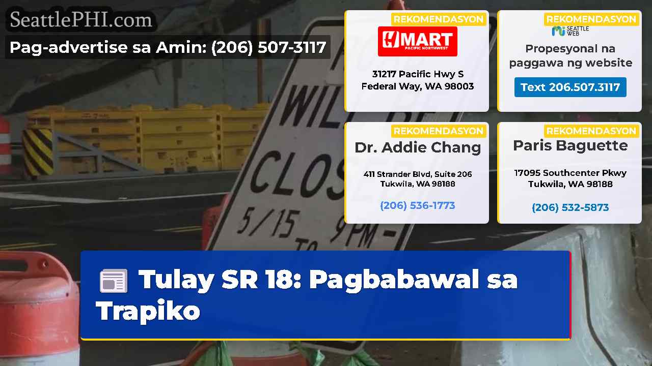 Tulay SR 18: Pagbabawal sa Trapiko