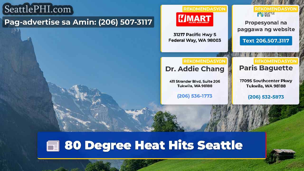 80 Degree Heat Hits Seattle