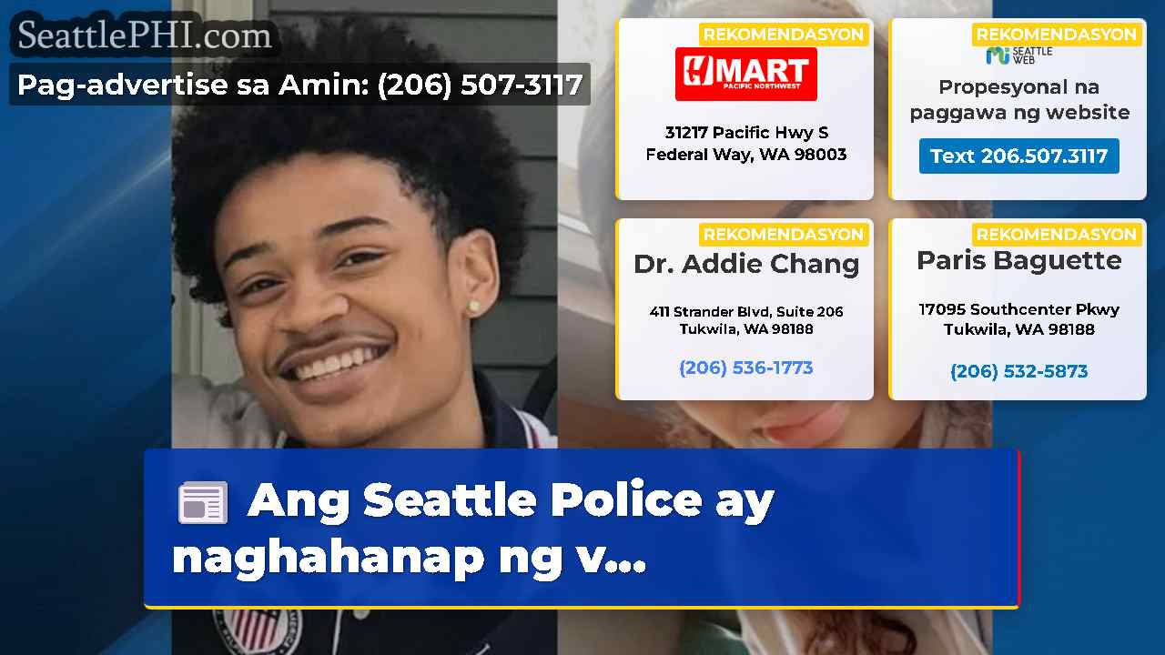 Ang Seattle Police ay naghahanap ng v...