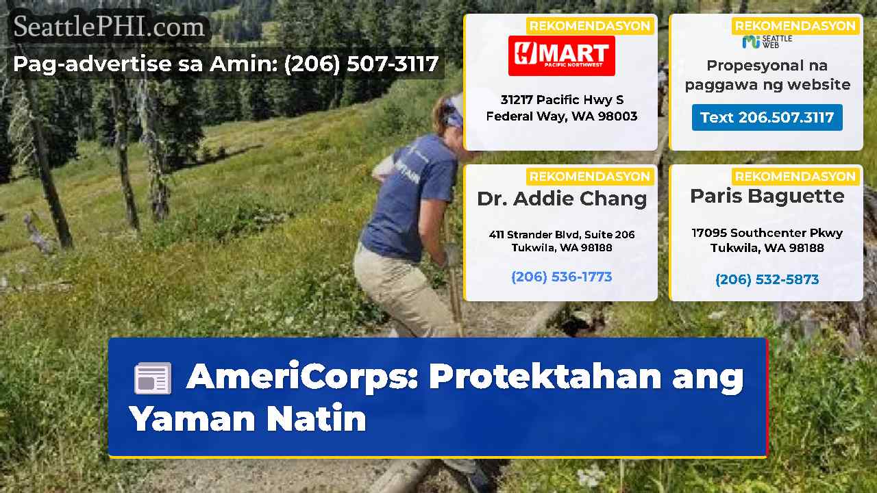 AmeriCorps: Protektahan ang Yaman Natin