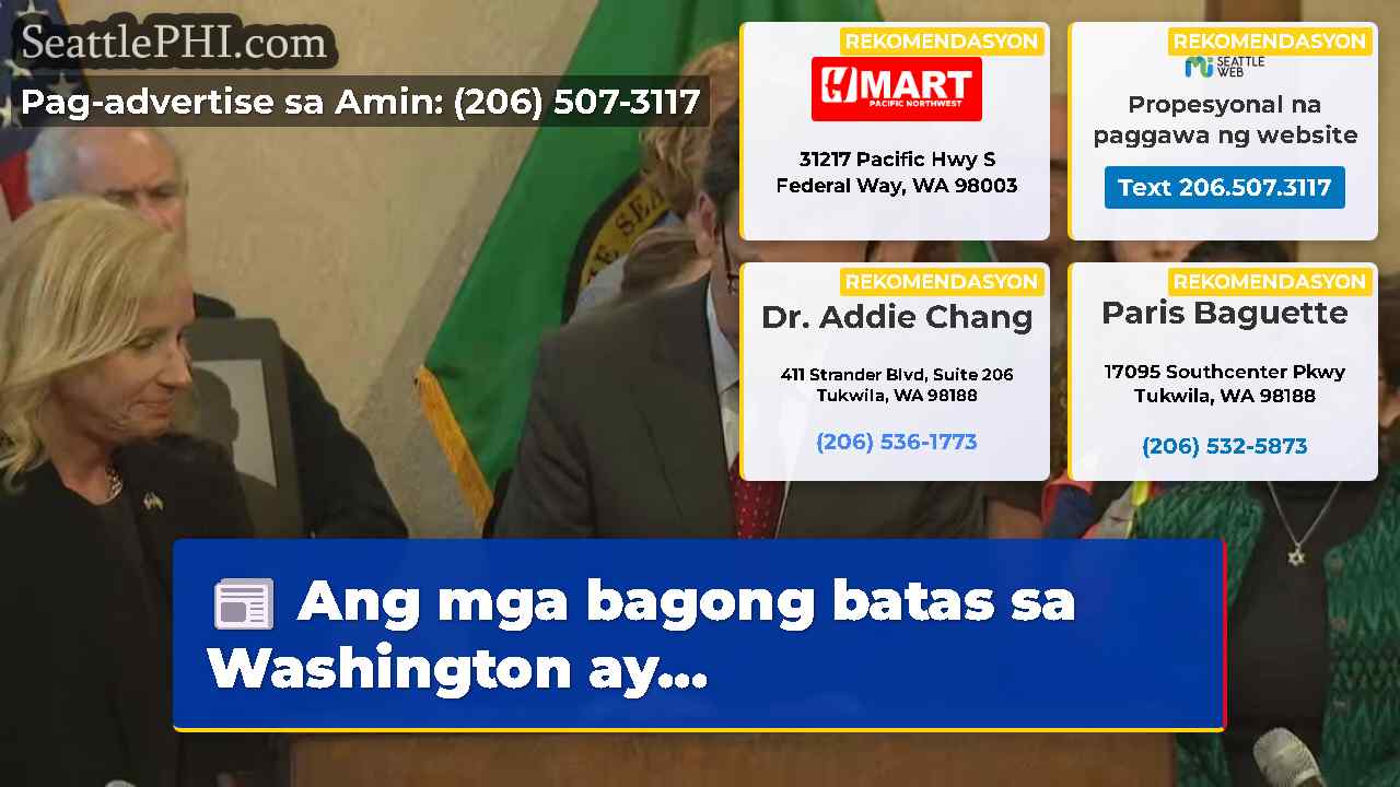 Ang mga bagong batas sa Washington ay...