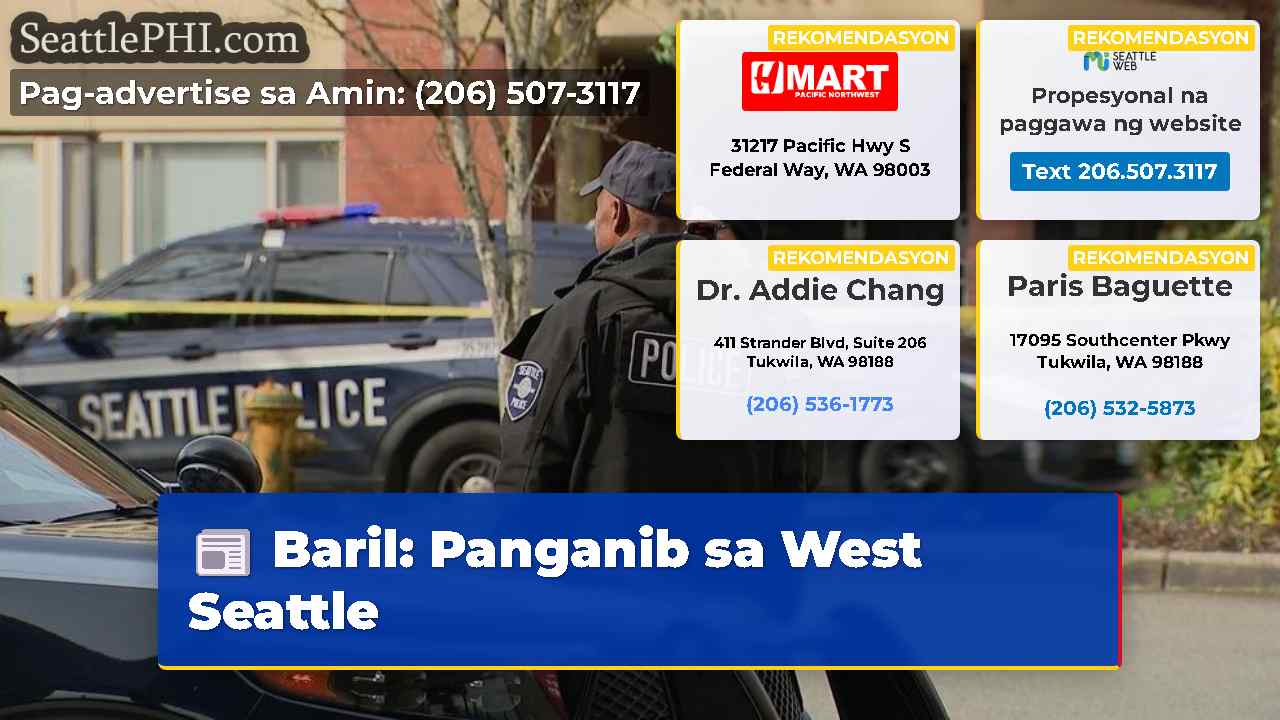 Baril: Panganib sa West Seattle