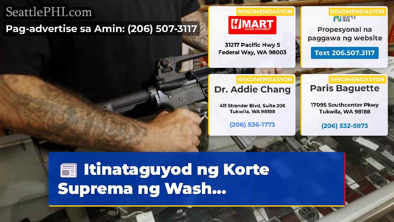 Itinataguyod ng Korte Suprema ng Wash...