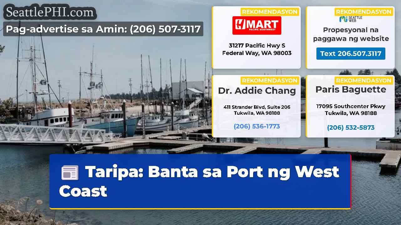 Taripa: Banta sa Port ng West Coast