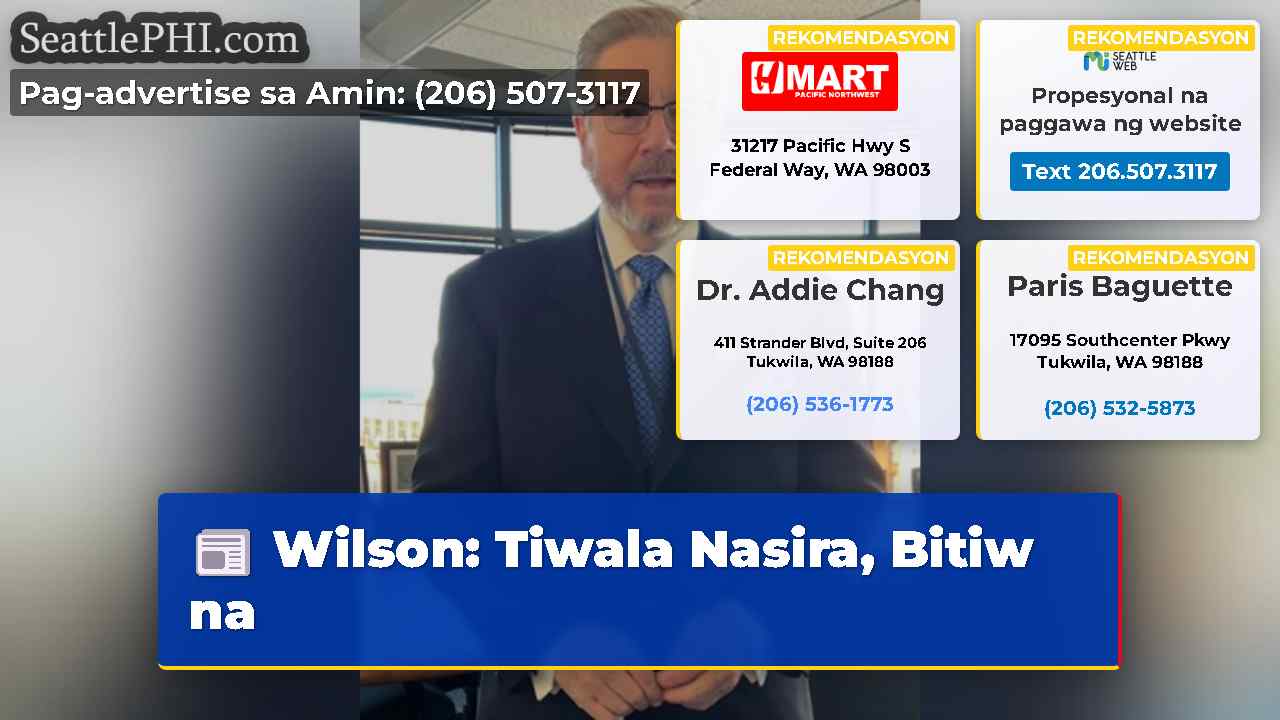 Wilson: Tiwala Nasira, Bitiw na