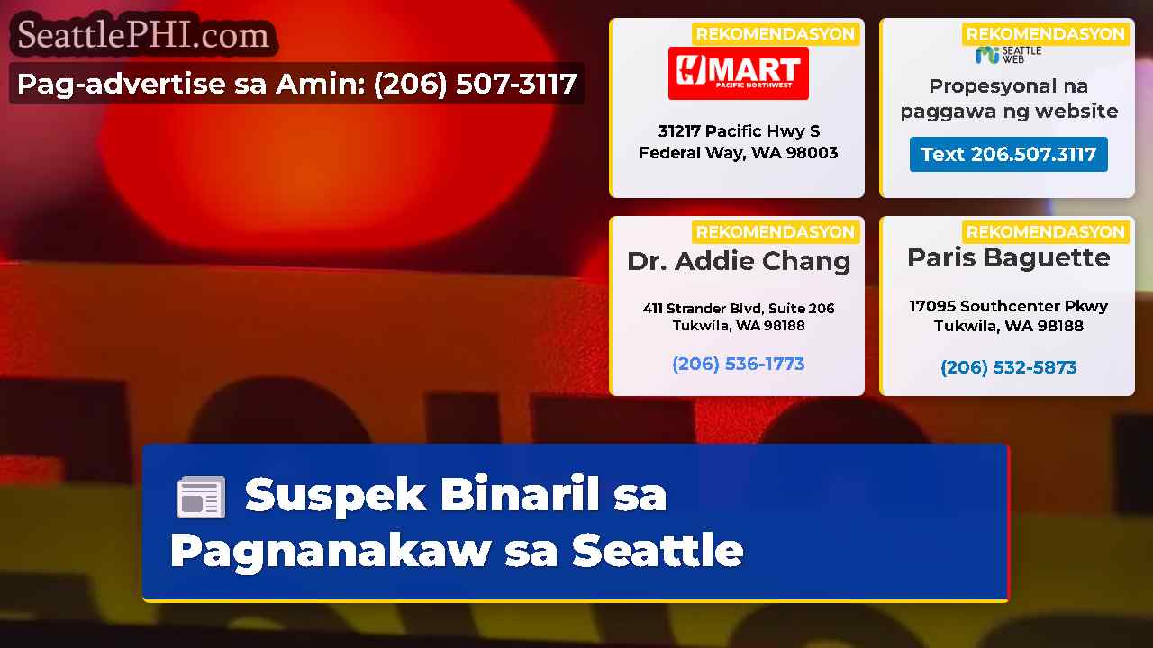Suspek Binaril sa Pagnanakaw sa Seattle