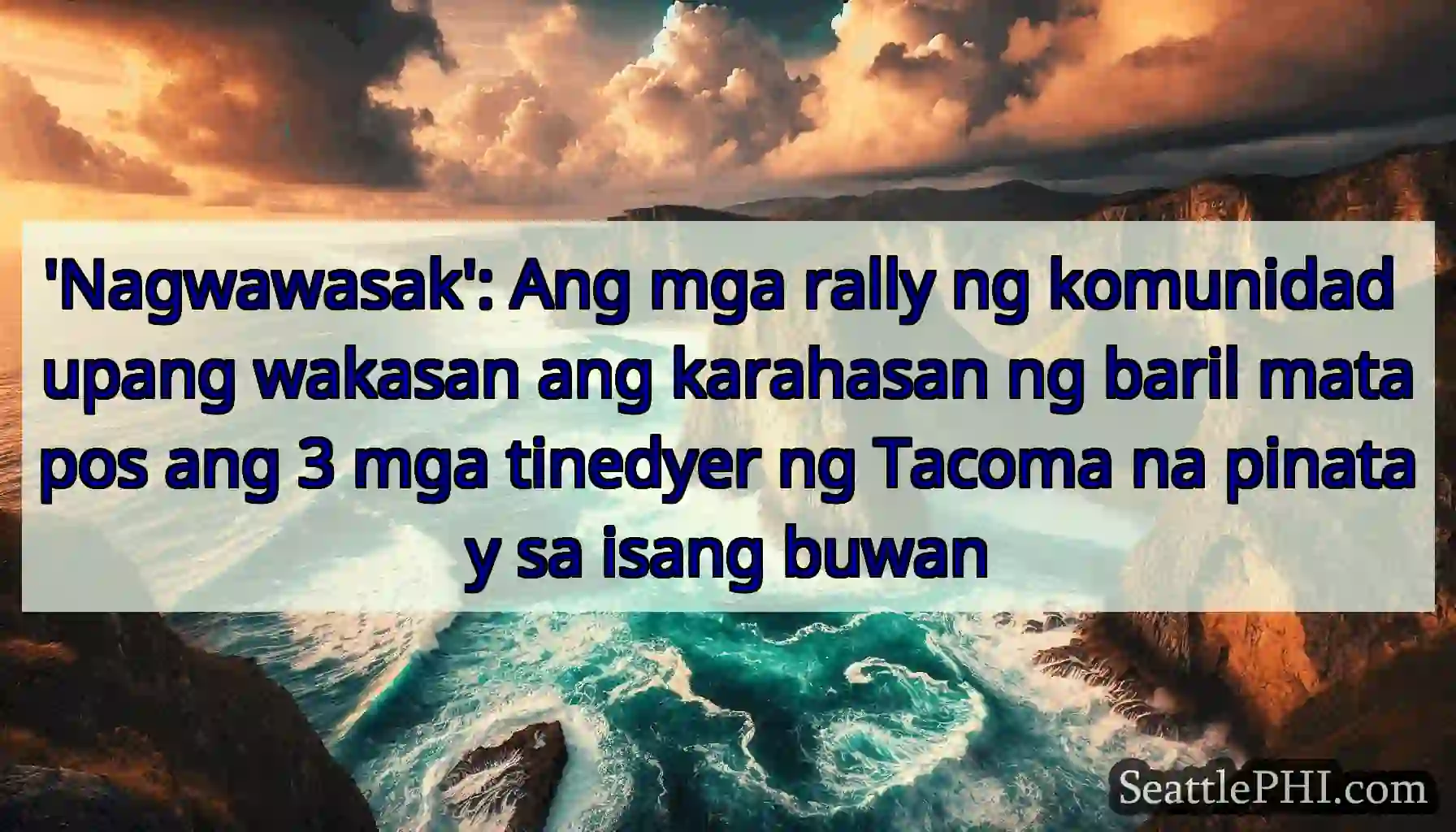 'Nagwawasak': Ang mga rally ng komunidad upang