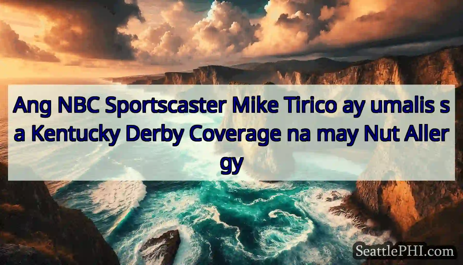 Ang NBC Sportscaster Mike Tirico ay umalis sa