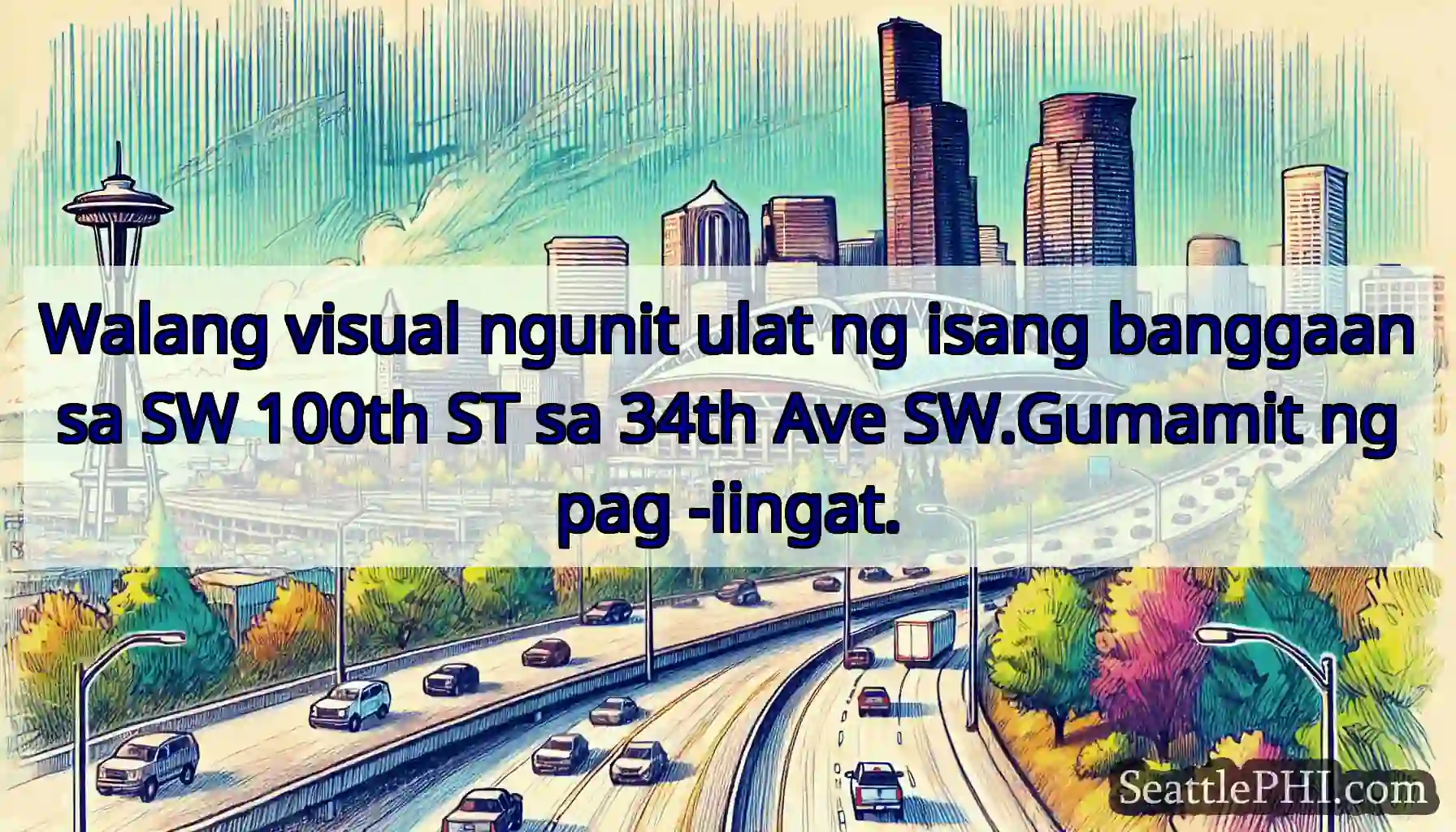 Walang visual ngunit ulat ng isang banggaan sa SW
