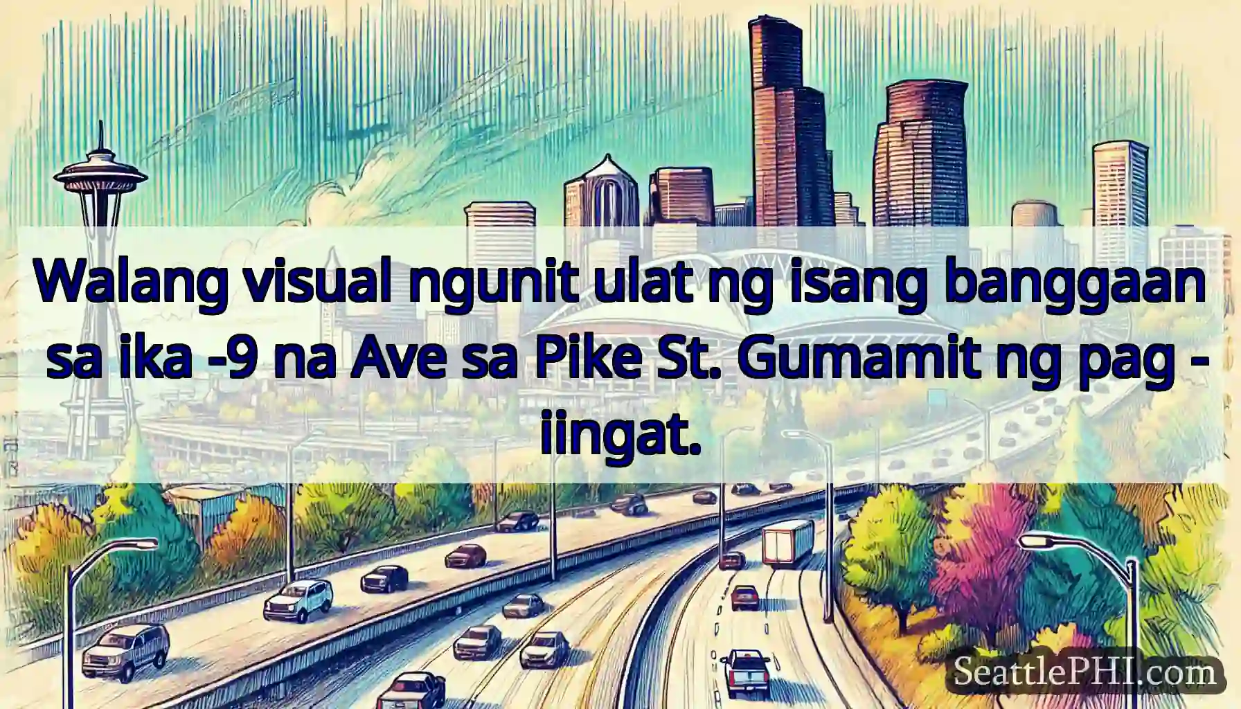 Walang visual ngunit ulat ng isang banggaan sa