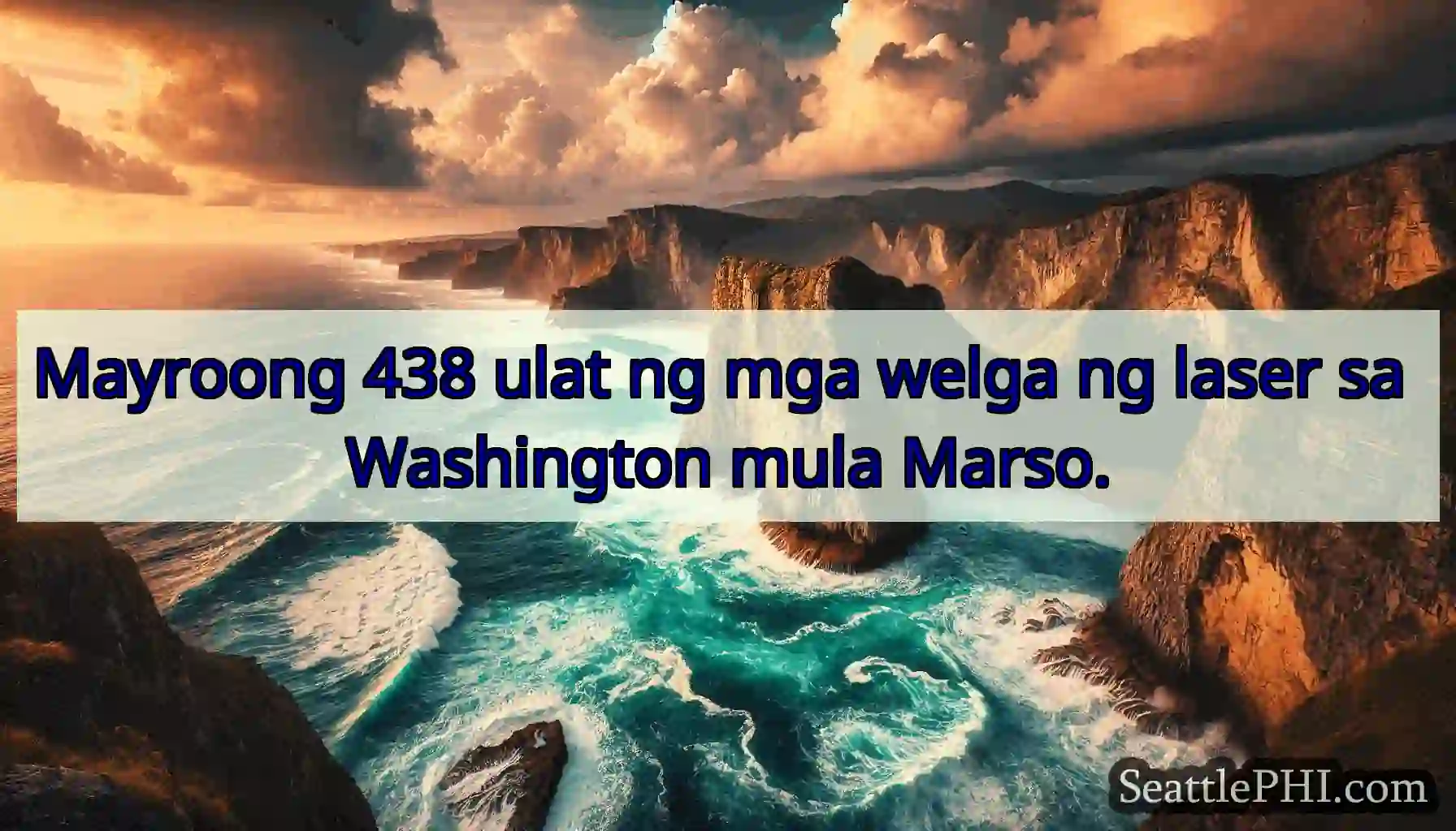 Mayroong 438 ulat ng mga welga ng laser sa