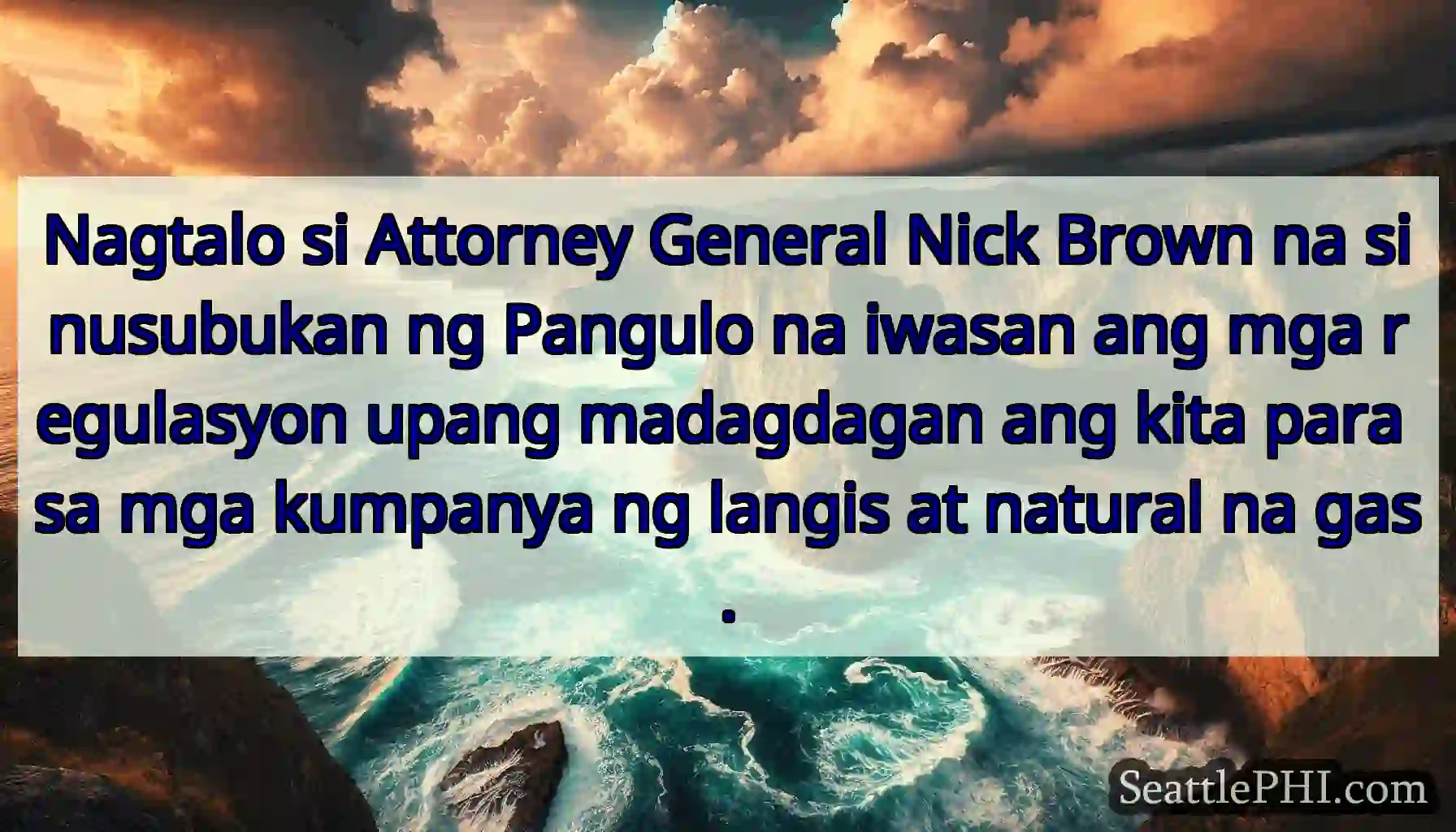 Nagtalo si Attorney General Nick Brown na