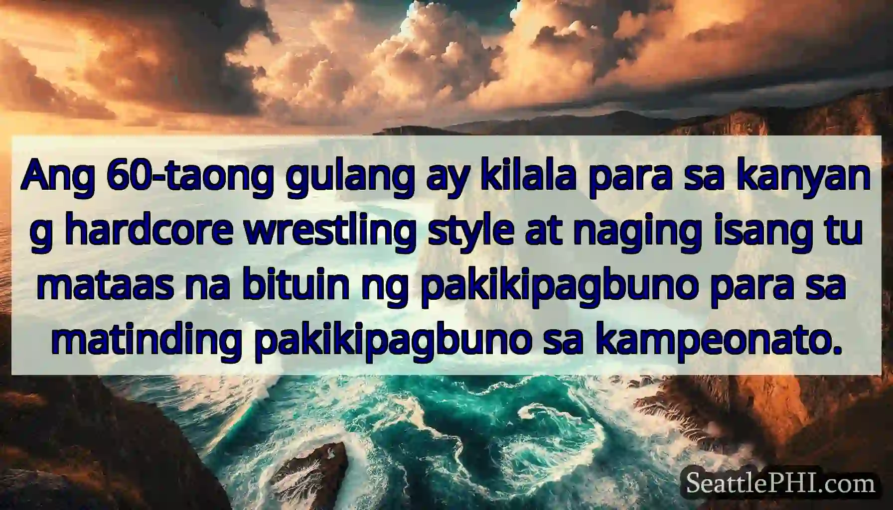 Ang 60-taong gulang ay kilala para sa kanyang