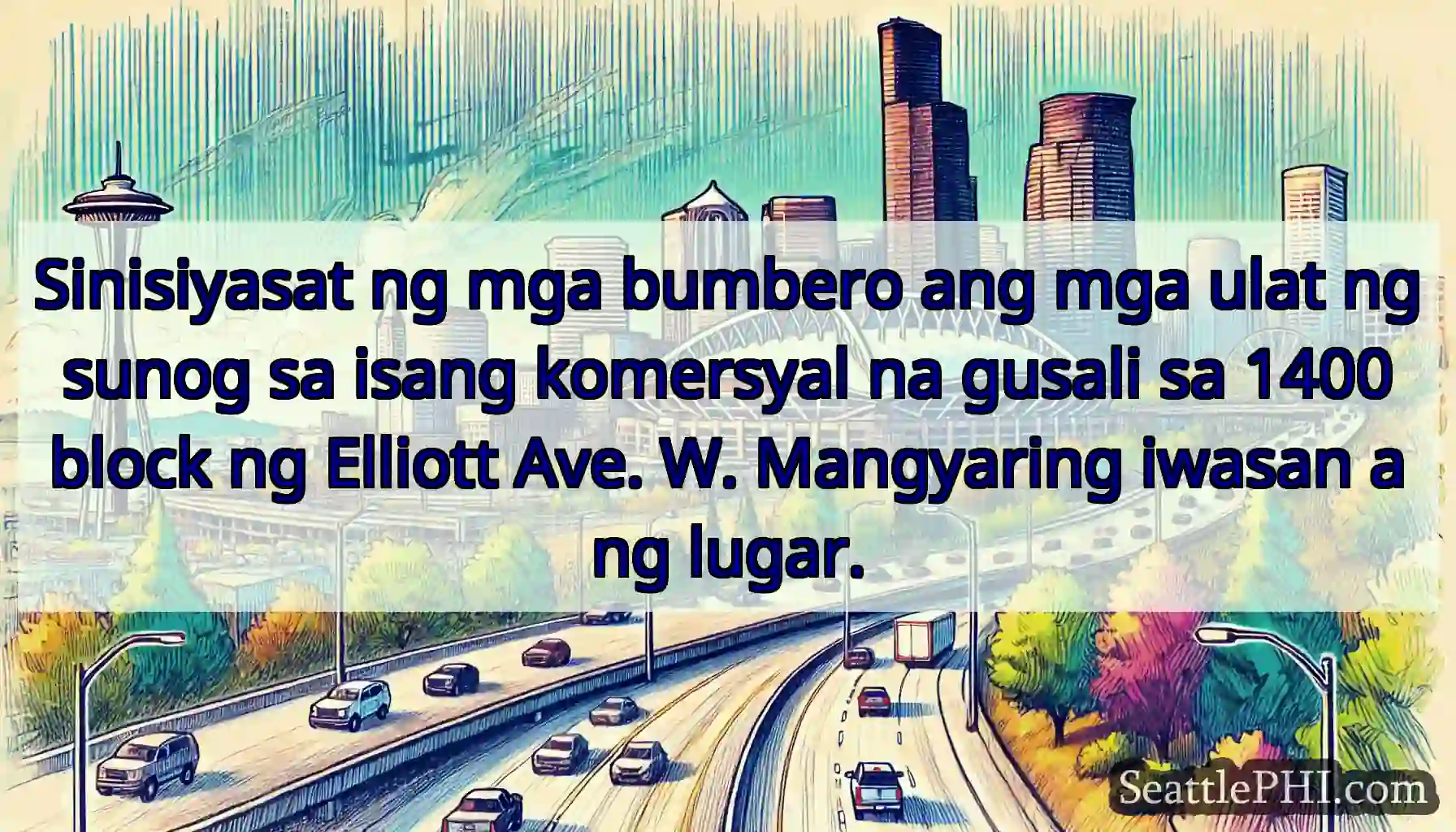 Sinisiyasat ng mga bumbero ang mga ulat ng sunog