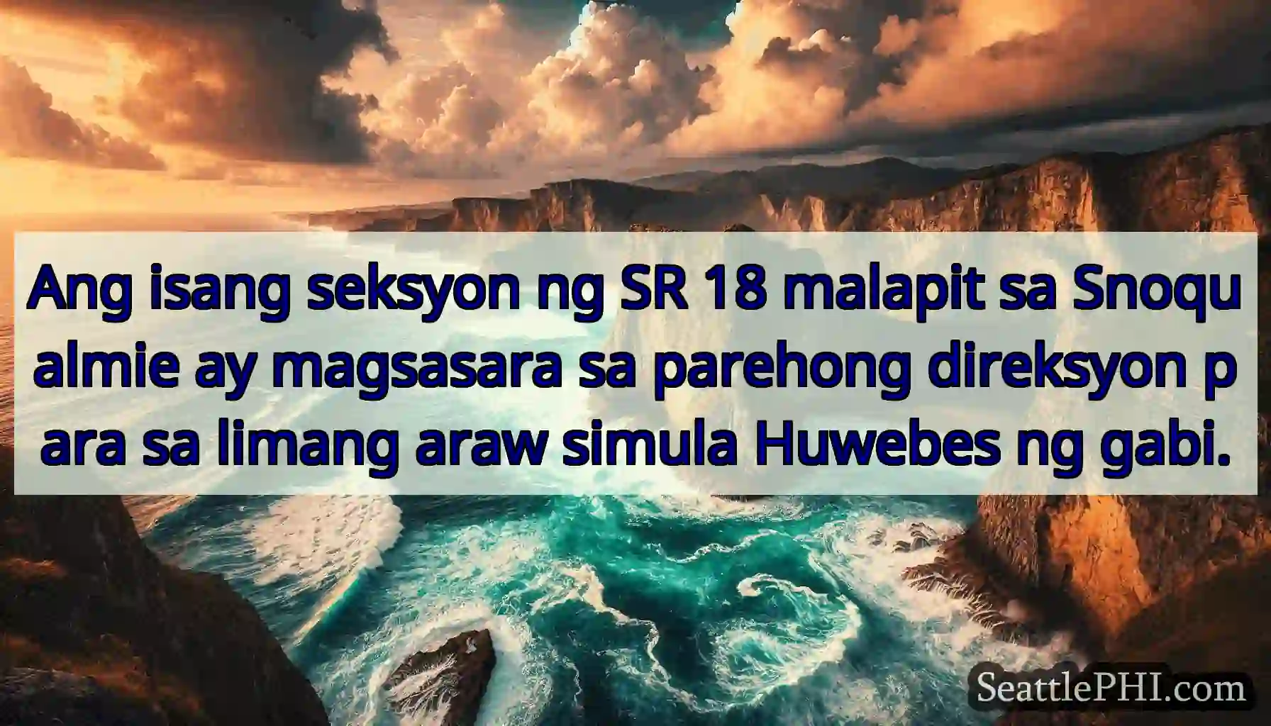 Ang isang seksyon ng SR 18 malapit sa Snoqualmie