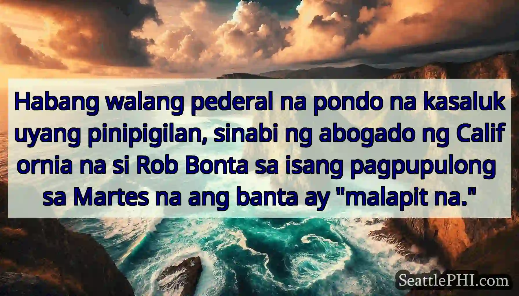 Habang walang pederal na pondo na kasalukuyang