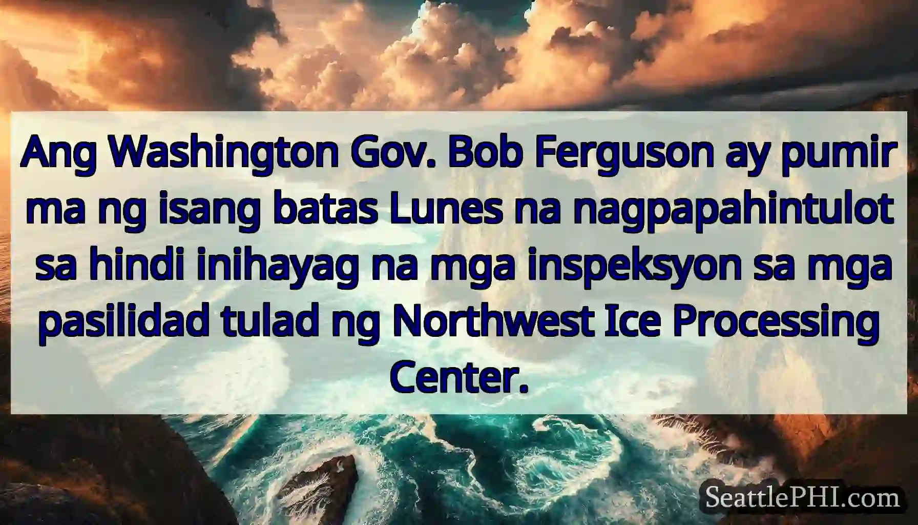 Ang Washington Gov. Bob Ferguson ay pumirma ng