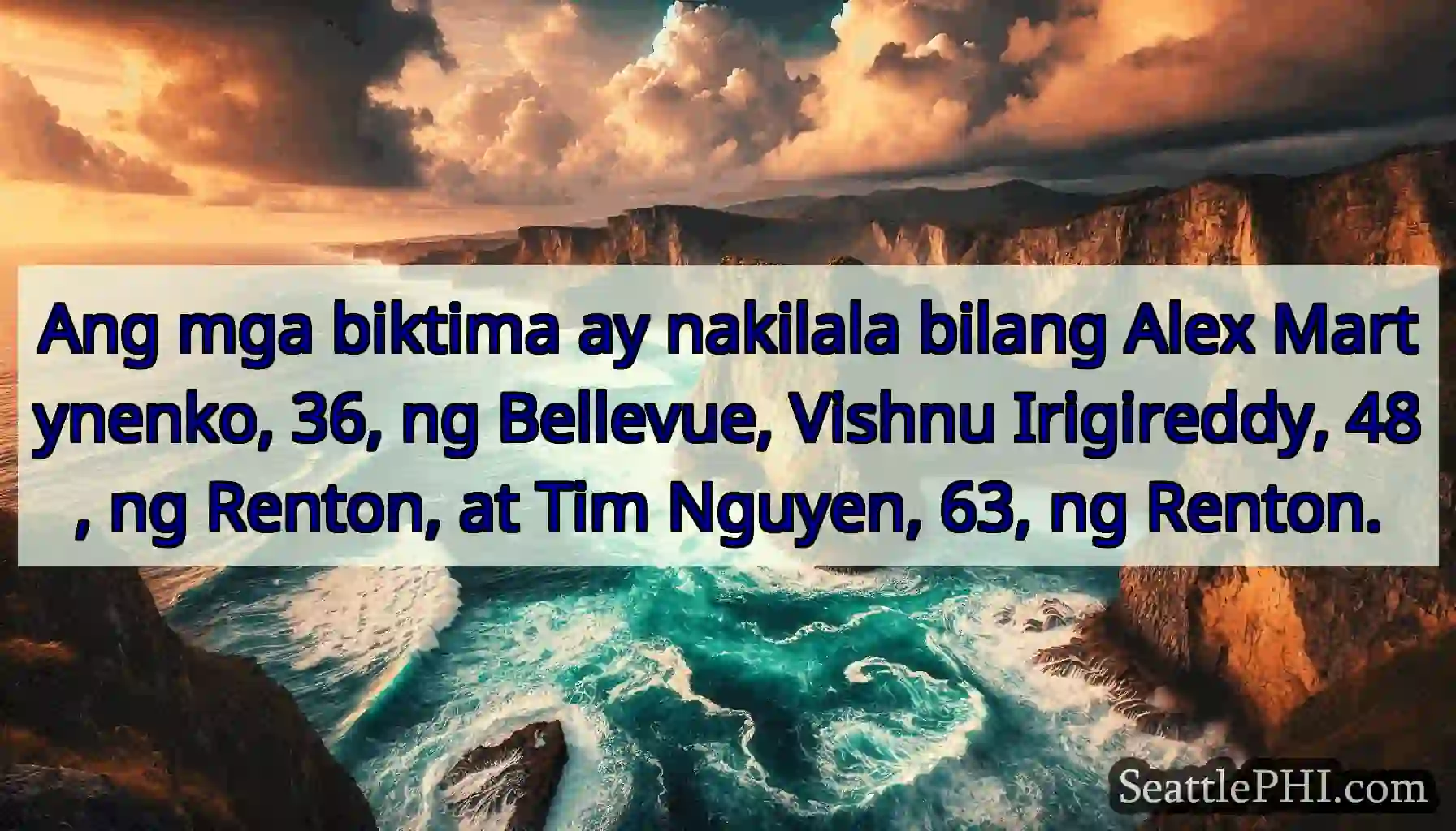 Ang mga biktima ay nakilala bilang Alex