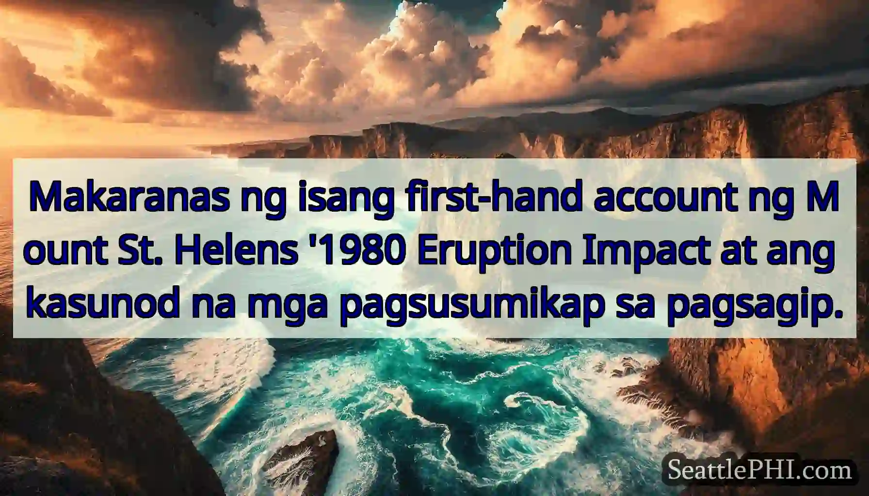 Makaranas ng isang first-hand account ng Mount